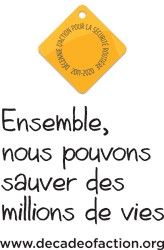 Décennie d’action pour la sécurité routière.
